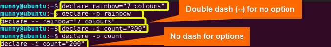 Displaying variables using declare command with -p option.