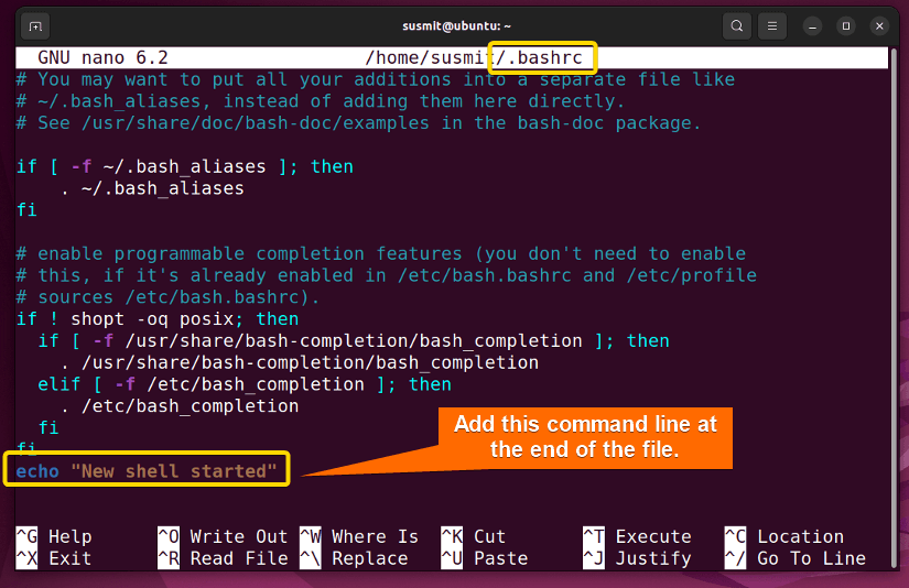New shell started is written at the last line of ~/.bashrc file