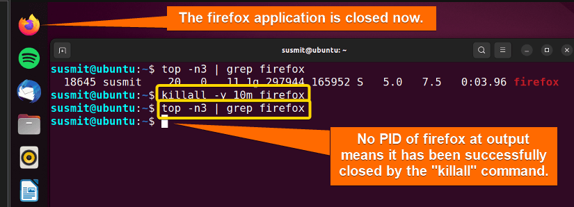 The firefox and spotify application are closed successfully using the killall command in Linux. No PID of spotify and firefox are printed in the terminal.