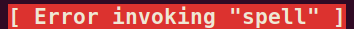 Message if spell checker is enabled