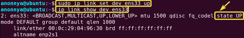 Bringing an Interface Up Using the ip Command in Linux.