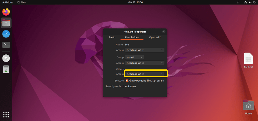 Reading and writing permission for other users has been set after selecting Read and Write from the option.