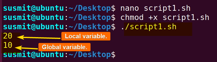The Bash script has worked with local and global variables.