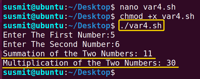 The Bash script has taken two number as input to variable and then done the arithmetic summation and multiplication. Afterwards, printed on the terminal.