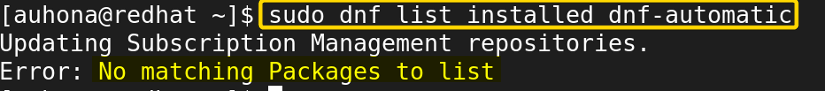 checks for whether 'dnf-atuomatic' exists in the system or not.