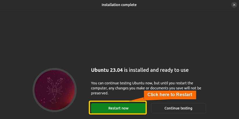 Click on Restart Now