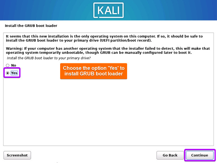 Select yes option to install GRUB boot loader.