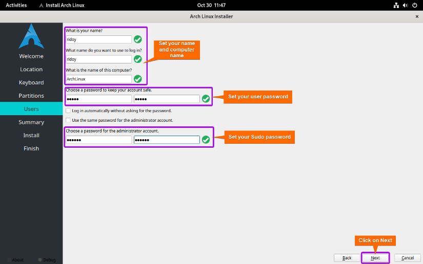 add your user, user password and root password