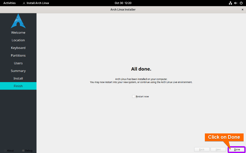 arch linux installation complete, click on done