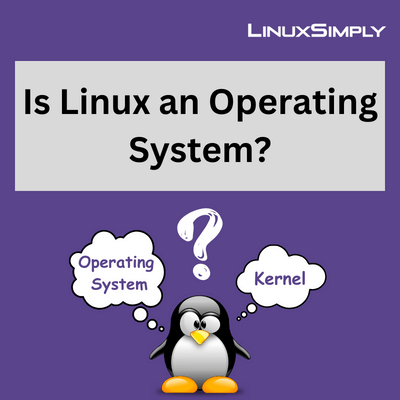 An analysis of the question is Linux an operating system in depth