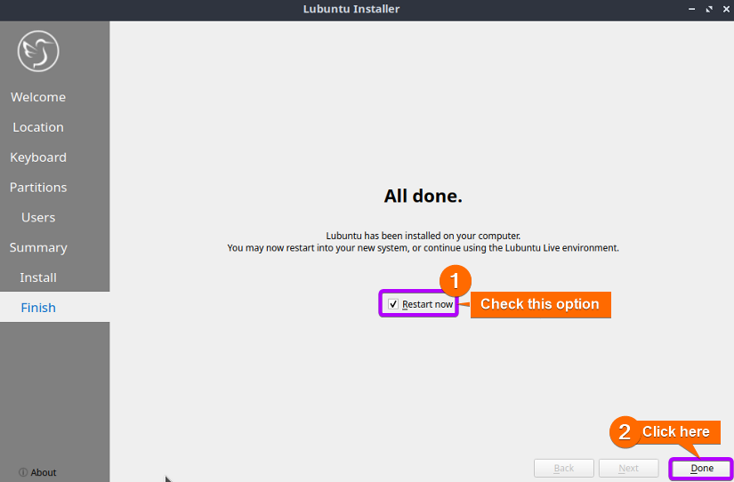 Check restart now and click on Done