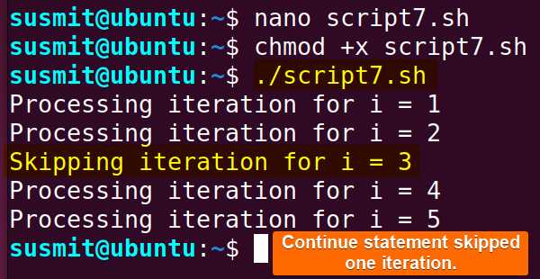 The continue statement skipped a specific condition.