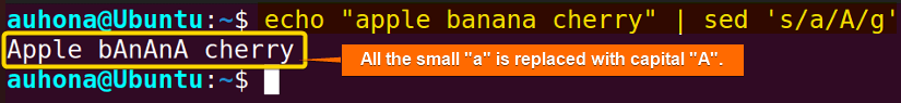 Using regex with the sed command to replace all occurance of "a" with "A".