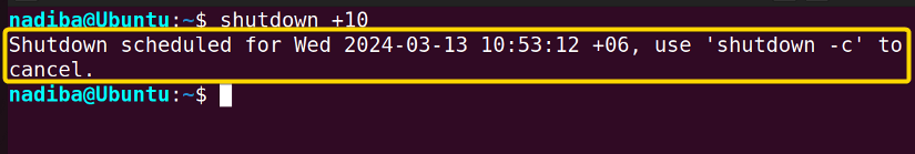 Notifying that the shutdown will occur after 10minutes