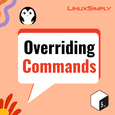 Overriding Commands